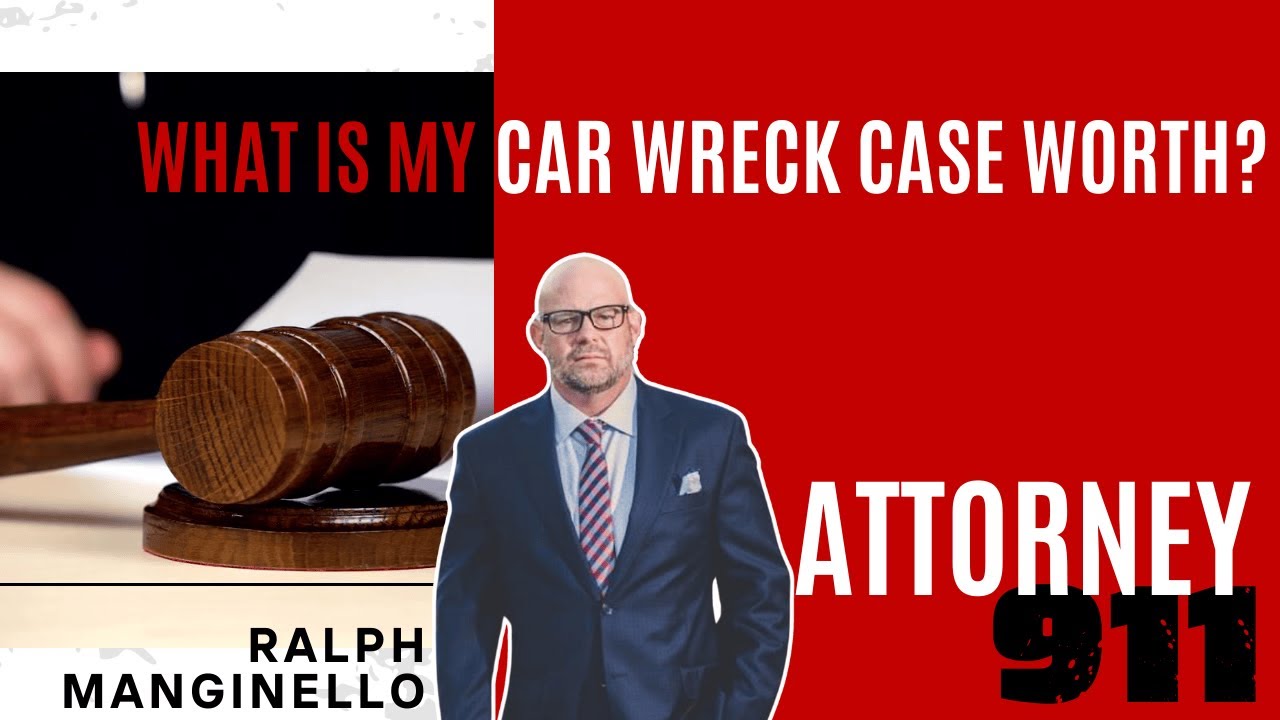 What Is Your Car Accident Case Worth in Texas? | Attorney911
