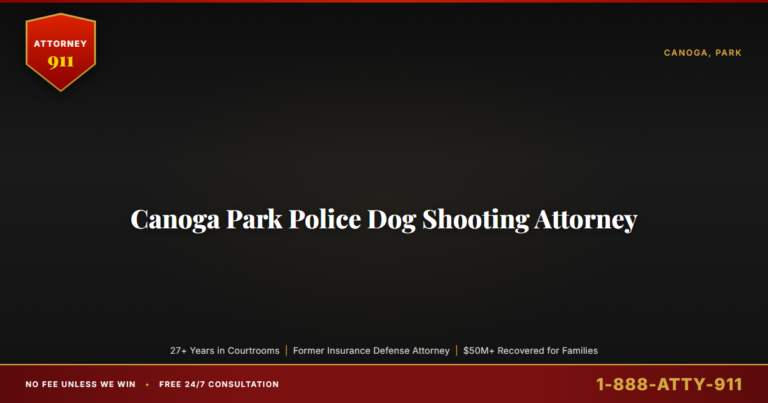 Canoga Park Police Dog Shooting Attorney, Attorney911 Takes LAPD and City of Los Angeles Police-Accountability Cases, the ... — Attorney911, The Manginello Law Firm