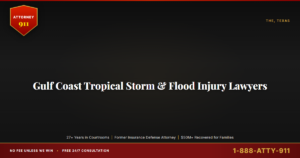 Gulf Coast Tropical Storm & Flood Injury Lawyers, Attorney911 Sends Preservation Letters the Day You Call, Fights the Comm... — Attorney911, The Manginello Law Firm