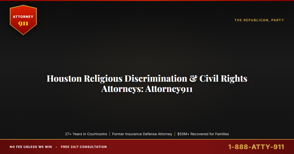 Houston Religious Discrimination & Civil Rights Attorneys, Attorney911, 27+ Years of Federal-Court Trial Experience Defend... — Attorney911, The Manginello Law Firm