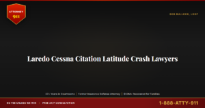 Laredo Cessna Citation Latitude Crash Lawyers, Attorney911's 27+ Years of Federal-Court Aviation Experience Against NetJet... — Attorney911, The Manginello Law Firm