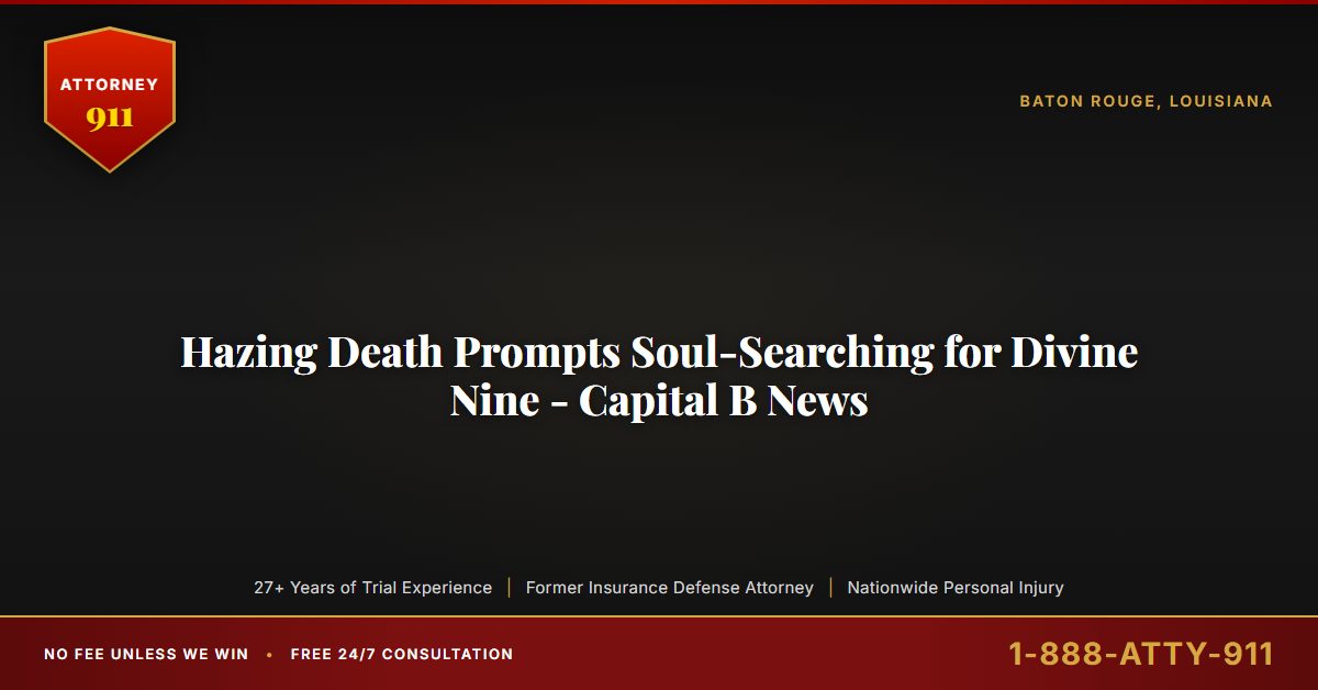 Hazing Death Prompts Soul-Searching for Divine Nine - Capital B News - Attorney911